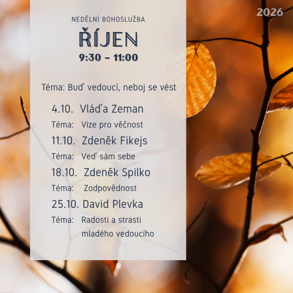 Říjen – Buď vedoucí, neboj se vést.